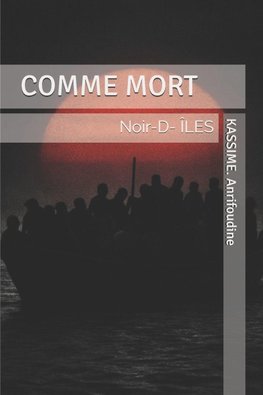 COMME MORT