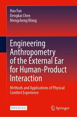 Engineering Anthropometry of the External Ear for Human-Product Interaction
