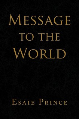 Message to the World