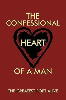 The Confessional Heart of a Man