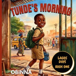 Tunde's Morning