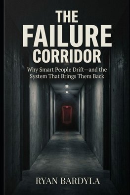 The Failure Corridor