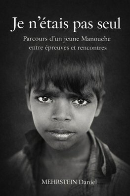 Je n'était pas seul