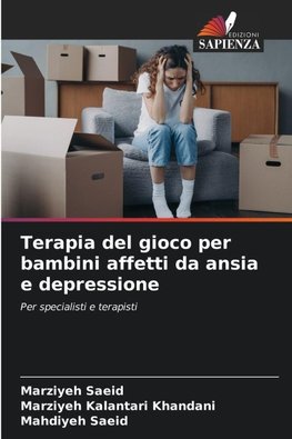 Terapia del gioco per bambini affetti da ansia e depressione