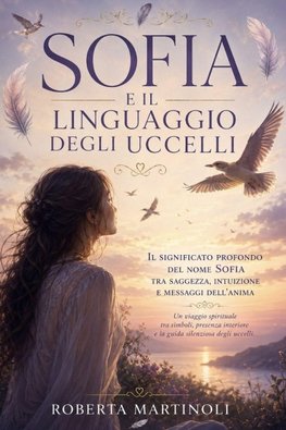 Sofia e il linguaggio degli uccelli