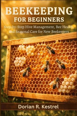 Beekeeping For Beginners