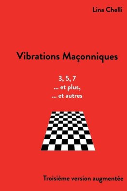Vibrations Maçonniques