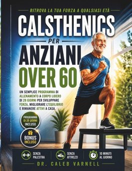 Calsthenics Per Anziani Over 60