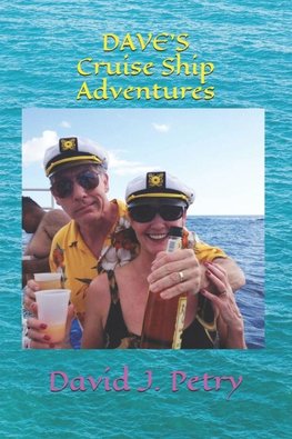 DAVE'S Cruise Ship Adventures
