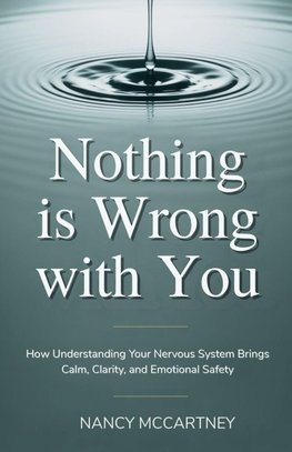 Nothing Is Wrong With You