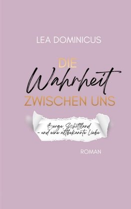 Die Wahrheit zwischen uns