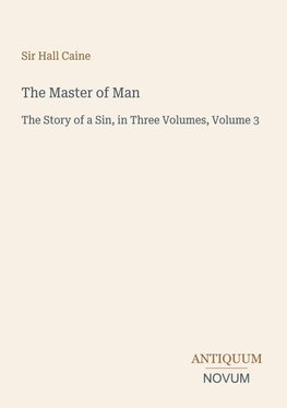 The Master of Man