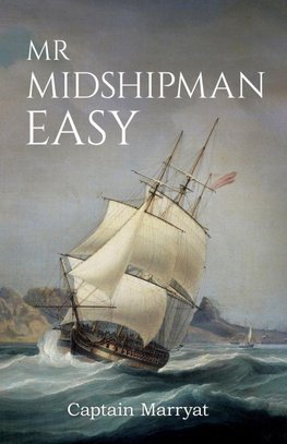 Mr Midshipman Easy