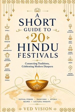A Short Guide to 20 Hindu Festivals