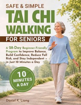 Safe & Simple Tai Chi Walking for Seniors