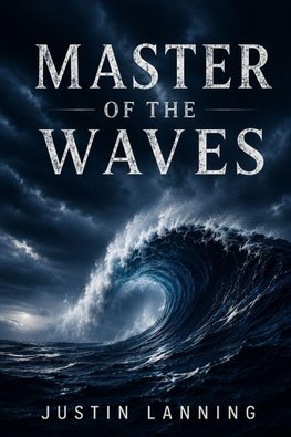 Master of the Waves