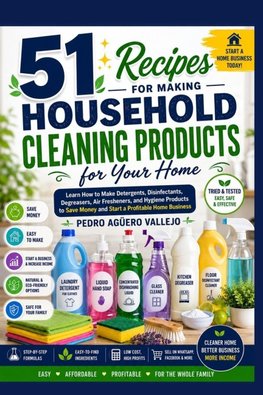 51 Recipes for Making Household Cleaning Products