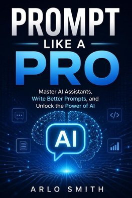 Prompt Like a Pro
