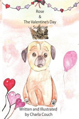 Rose and The Valentine's Day Surprise