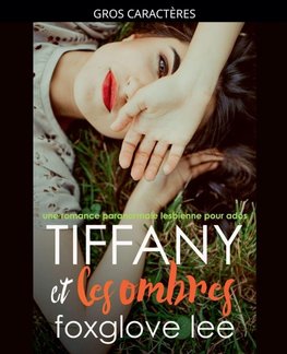 Tiffany et les ombres