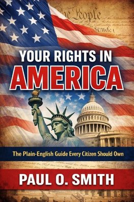Your Rights in America