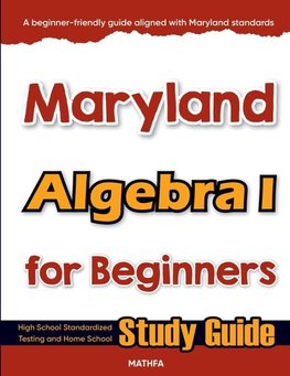 Maryland Algebra I for Beginners