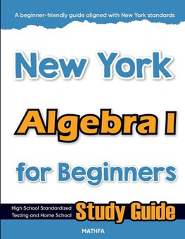 New York Algebra I for Beginners
