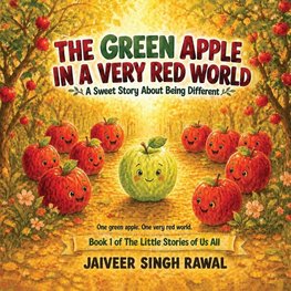 The Green Apple in a Very Red World