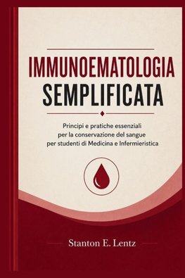 IMMUNOEMATOLOGIA SEMPLIFICATA