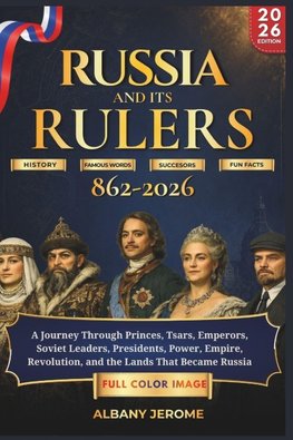 RUSSIA AND ITS RULERS  862-2026
