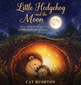 Little Hedgehog and the Moon