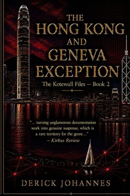The Hong Kong and Geneva Exception