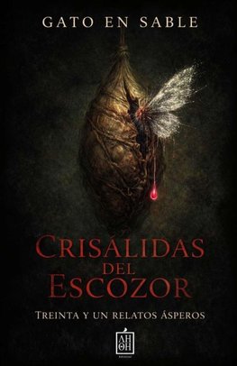 Crisálidas del escozor