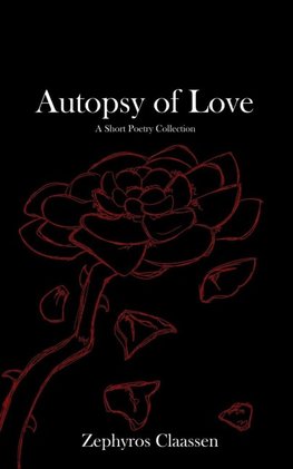 Autopsy of Love