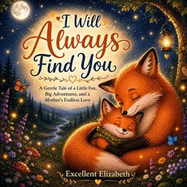 I Will Always Find You