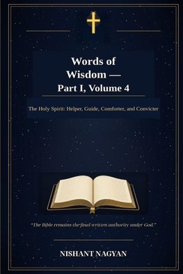Words of Wisdom - Part I, Volume 4