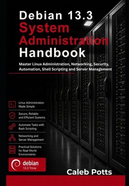 Debian 13.3 System Administration Handbook