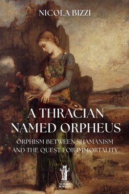 A Thracian Named Orpheus