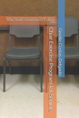 Chair Exercise  Program for Seniors