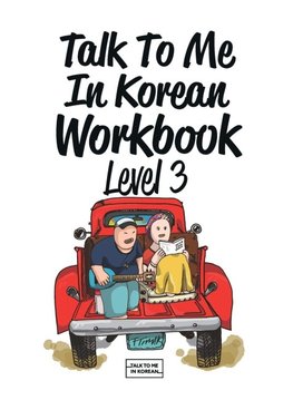 Talk To Me In Korean Workbook Level 3