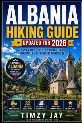 Albania Hiking Guide 2026