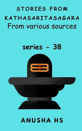 Stories from Kathasaritasagara series - 38