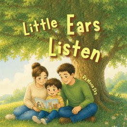 Little Ears Listen