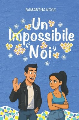 Un impossibile noi