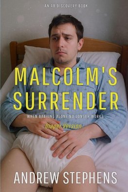 Malcolm's Surrender (diaper version)