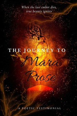 The Journey to Mara Prose