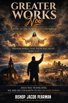 Greater Works Now