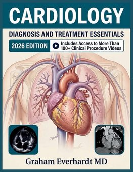 CARDIOLOGY DIAGNOSIS AND TREATMENT ESSENTIALS