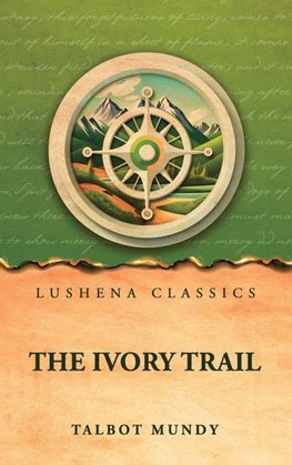 The Ivory Trail