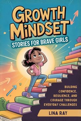 Growth Mindset Stories for Brave Girls